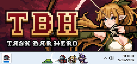 TBH：塔斯克巴·英雄/TBH Task Bar Hero v1.00.11  全DLC 免安装中文版-مەرمەر بىلوگى