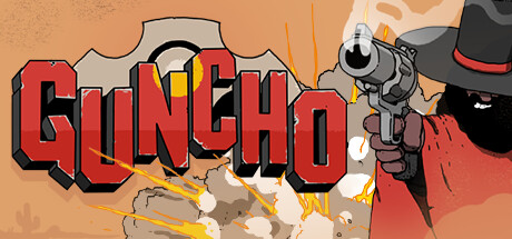 枪乔 /GUNCHO Build.20267201 免安装中文版-مەرمەر بىلوگى